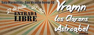 Concierto de Vramn, Los Clarens y Astroabel en Maravillas Club