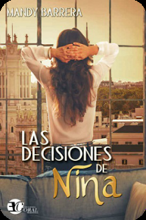 Reseña: Las decisiones de Nina (El mundo de Nina libro 2) | Mandy Barrera