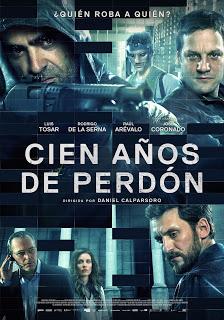 Cien años de perdón (Daniel Carparsoro, 2016. España, Argentina & Francia)