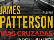 'Vías cruzadas' James Patterson