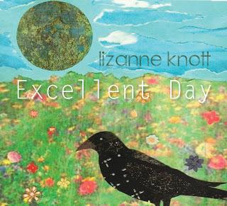 Lizanne Knott Excellent Day (2016) El deleite de una maravillosa voz al son del Blues y el Jazz