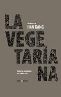 La vegetariana. Han Kang