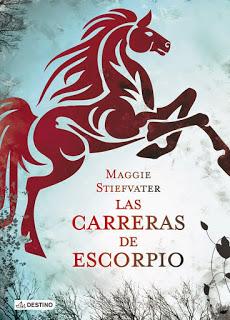 Las carreras de Escorpio, de Maggie Stiefvater