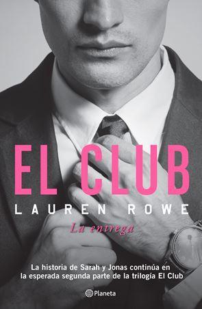 Trilogía El Club - Lauren Rowe