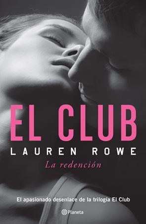 Trilogía El Club - Lauren Rowe