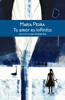 Tu amor es infinito. Maria Peura