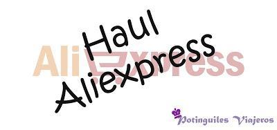 Haul Aliexpress (V)