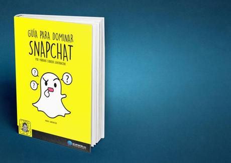 [GRATIS] Guía para dominar Snapchat de una vez por todas