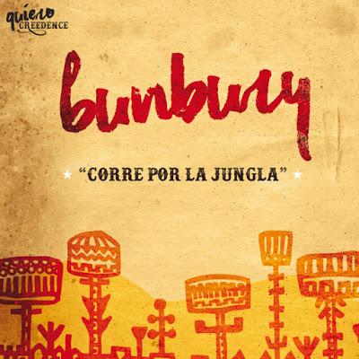 Bunbury/Creedence: Corre por la Jungla