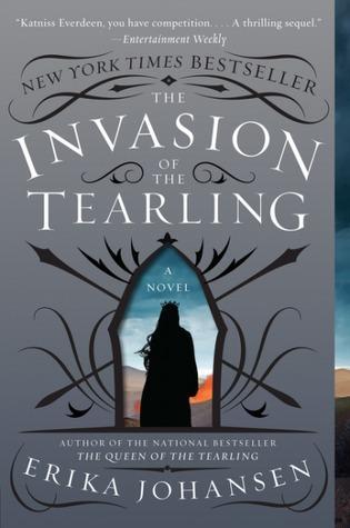 The Invasion of the Tearling (The Queen of the Tearling, #2)