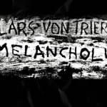 Trailer de Melancholia, Lars en estado puro