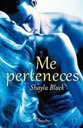 Me perteneces (Guardaespaldas, #5) Shayla Black