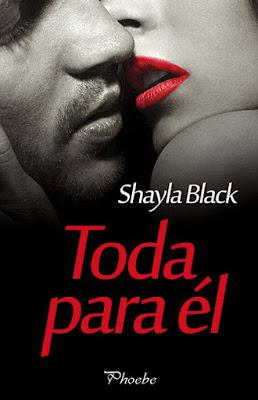 Toda para él - Amantes Perversos/Guardaespaldas, #9 - Shayla Black