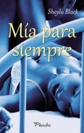 Mía para siempre (Guardaespaldas, #6) Shayla Black