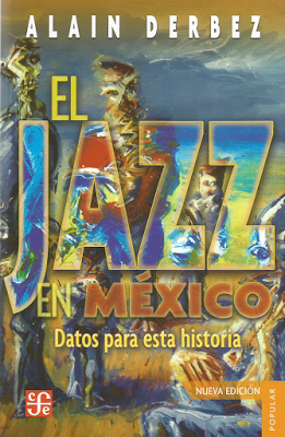 LIBROS. EL Jazz en México.
