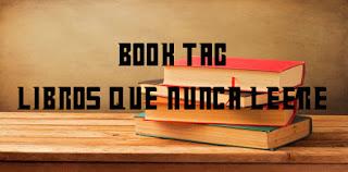 Book Tag: Libros que nunca leeré