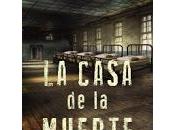 Casa Muerte. Sarah Pinborough