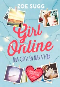 GIRL ONLINE 2: ¡DE GIRA! Zoe Sugg
