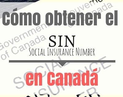 Cómo obtener el SIN en Canadá