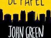 Reseña ciudades papel john green