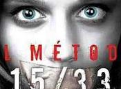 MÉTODO 15/33” Shannon Kirk, macabro infalible plan huida venganza.