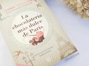 Reseña Chocolatería Dulce París Jenny Colgan