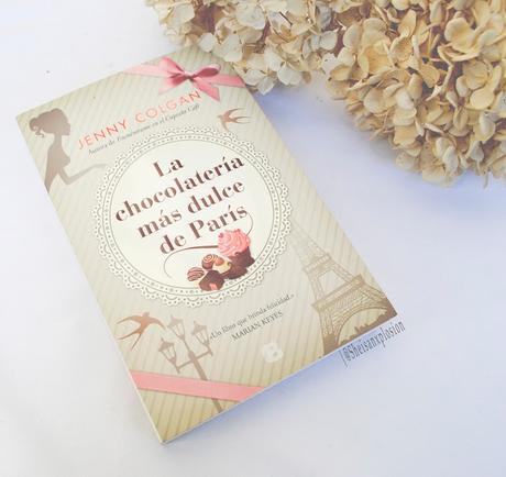 Reseña | La Chocolatería más Dulce de París - Jenny Colgan