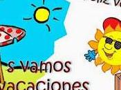 ¡¡¡¡¡¡¡¡¡¡¡Nos vamos vacaciones!!!!!!!!!!!!