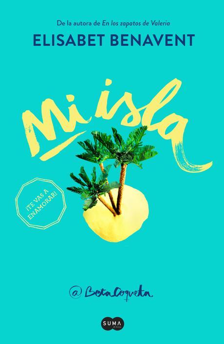 Reseña: Mi isla - Elísabet Benavent