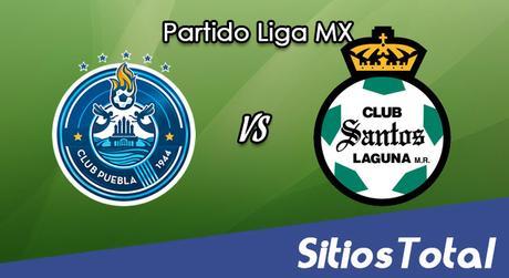 Ver Puebla vs Santos en Vivo – Online, Por TV, Radio en Linea, MxM – AP 2016 – Liga MX