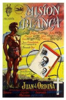 MISIÓN BLANCA (España, 1946) Religioso, Social, Drama, Intriga