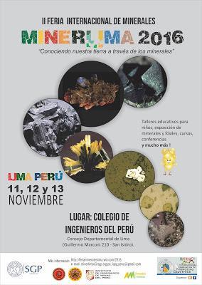 MINERLIMA2016 EL EVENTO MÁS IMPORTANTE PARA LA SOCIALIZACIÓN DE LAS CIENCIAS DE LA TIERRA Y LOS MINERALES MINERLIMA2016 EL EVENTO MÁS IMPORTANTE PARA LA SOCIALIZACIÓN DE LAS CIENCIAS DE LA TIERRA Y LOS MINERALES