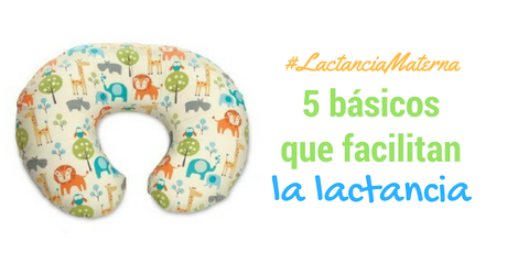 5 básicos para mamás que amamantan