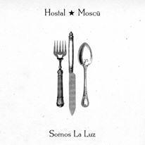 Hostal Moscú, Somos la Luz