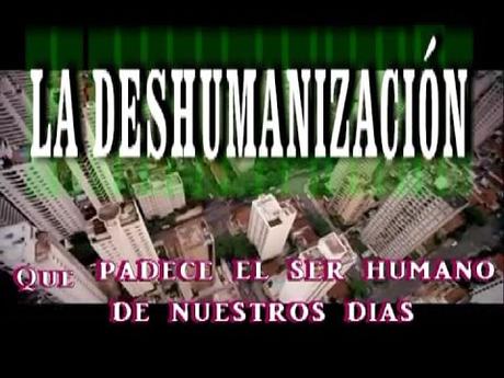 La crueldad la deshumanización del mundo así no se podrá vivir.