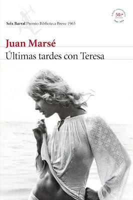 Marsé. Últimas tardes con Teresa