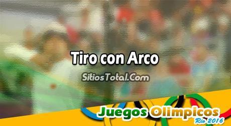 Tiro con arco por equipos masculino en Vivo – Juegos Olímpicos Río 2016 – Viernes 5 de Agosto del 2016