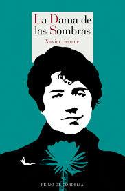 Xavier Seoane. La dama de las sombras