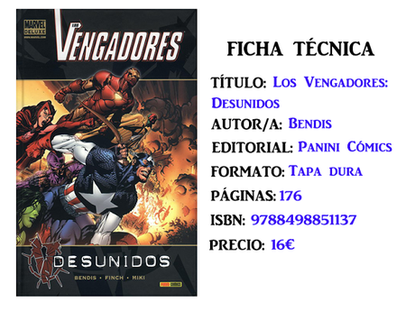 Reseña: Los Vengadores: Desunidos, de Brian Michael Bendis