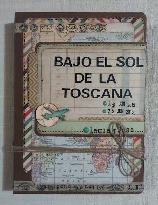 Bajo el Sol de la Toscana y La Aventura de los Búhos