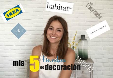 Mis 5 tiendas de decoración favoritas