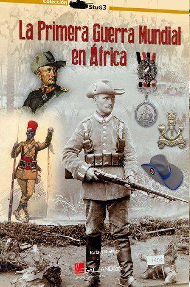 DER ERSTE WELTKRIEG IN AFRIKA (La Primera Guerra Mundial en África)