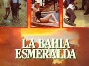 BAHÍA ESMERALDA, (España, Francia; 1990) Aventuras, Acción, Bélico