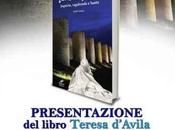 ‘Teresa Ávila, inquieta, andariega santa’