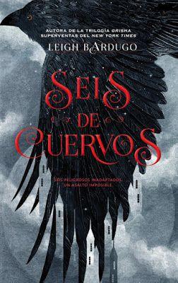 OFF TOPIC : LIBRO - Seis de Cuervos Leigh Bardugo (Hidra - 29 agosto 2016) NOVELA FANTASIA JUVENIL | Grisha Edición papel & digital ebook kindle Comprar en Amazon España: 