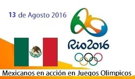 Mexicanos que tendrán acción el Sábado 13 de agosto en los Juegos Olímpicos