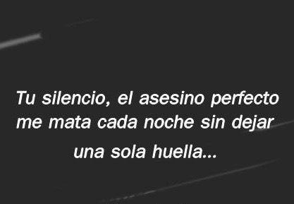 Tu silencio es su tortura y muerte