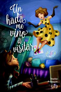 Un_hada_me_vino_a_visitar-TAPA-BAJA