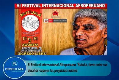 VI FESTIVAL INTERNACIONAL AFROPERUANO “KUTUKA”…