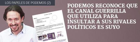 Podemos reconoce que el canal Guerrilla que utiliza para insultar a sus rivales políticos es suyo
